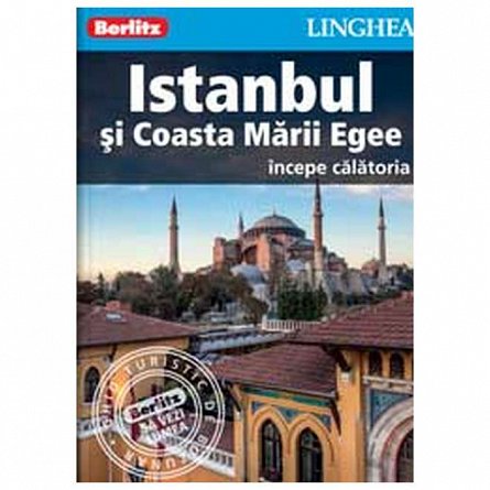 Istanbul si Coasta Marii Egee. Incepe calatoria