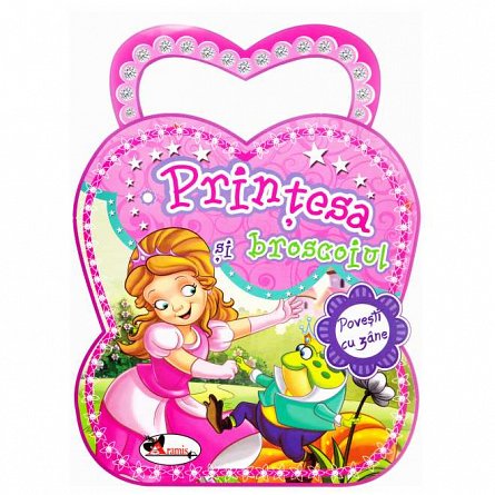 Printesa si Broscoiul. Povesti cu zane