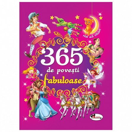 365 de povesti fabuloase