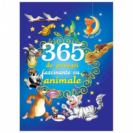 365 de povesti fascinante cu animale
