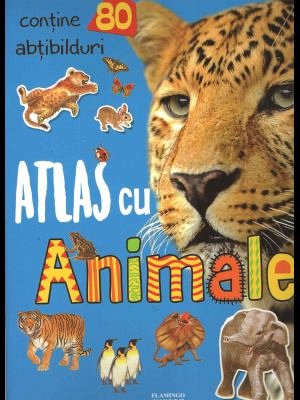 Atlas cu animale. Contine 80 abtibilduri