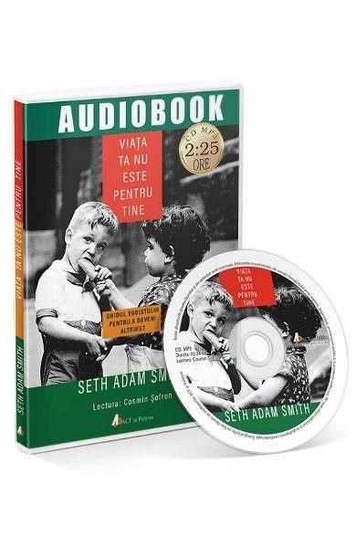 Viata ta nu este pentru tine. Audiobook