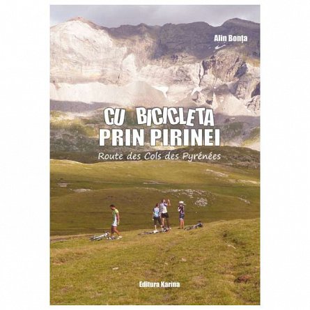 Cu bicicleta prin Pirinei