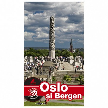 Oslo si Bergen. Ghid turistic