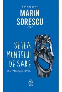 Setea Muntelui De Sare De Marin Sorescu Diverta