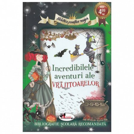 Incredibilele aventuri ale vrajitoarelor