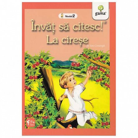 Invat sa citesc! Nivelul 2. La cirese