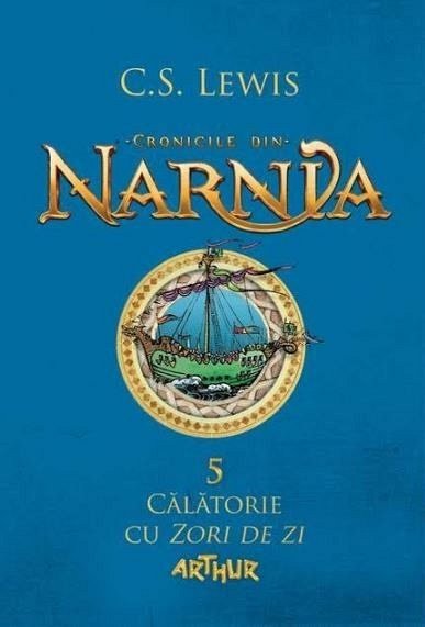 Cronicile din Narnia, vol. 5. Calatorie cu Zori de zi