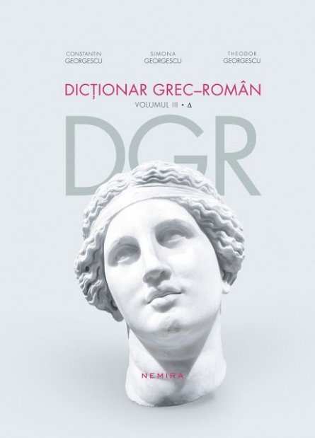 DICTIONAR GREC-ROMAN, VOL 3