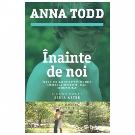 Inainte de noi