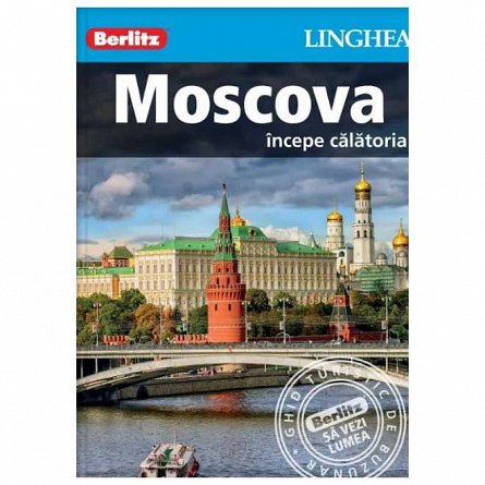 Moscova: Incepe calatoria