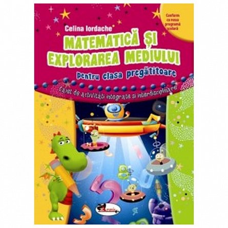 Matematica si explorarea mediului. Clasa pregatitoare
