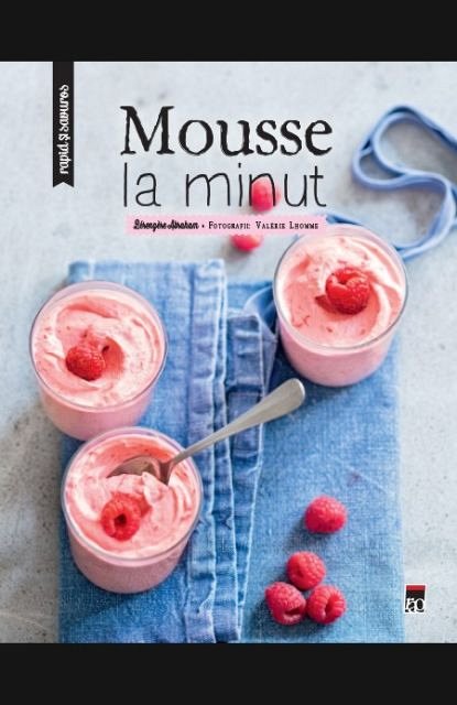 MOUSSE LA MINUT