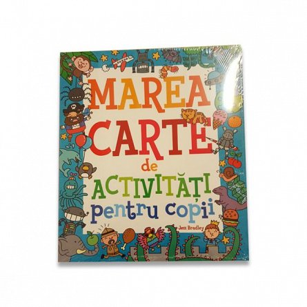 Marea Carte De Activitati Pentru Copii De Diverta
