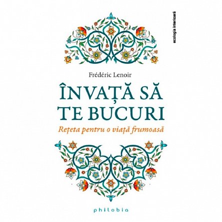 Invata sa te bucuri