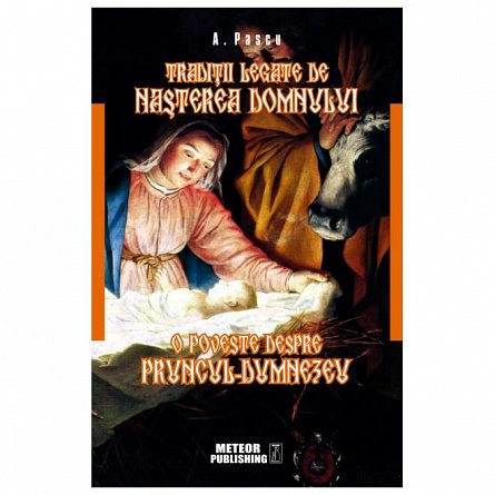 Traditii legate de Nasterea Domnului