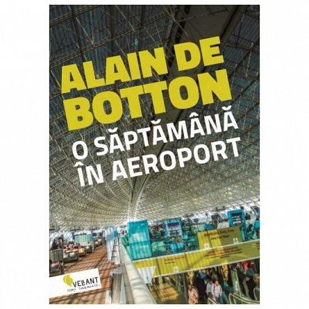 O saptamana in aeroport