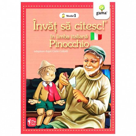 Invat sa citesc! In limba italiana. Pinocchio. Nivelul 1