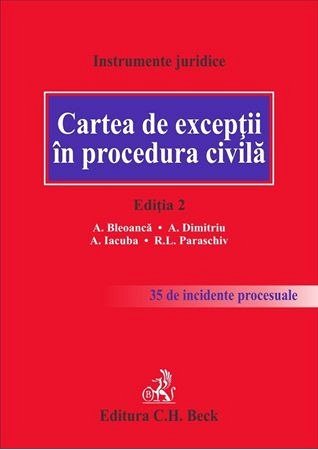 CARTEA DE EXCEPTII IN PROCEDURA CIVILA. ED.2