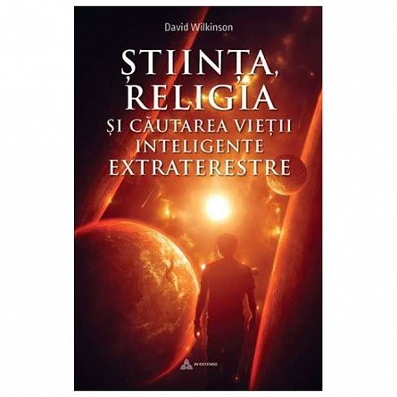 Stiinta. religia si cautarea vietii inteligente extraterestre