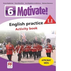 Motivate! English practice. Activity book. L 1. Lectia de Engleza. Clasa a VI-a