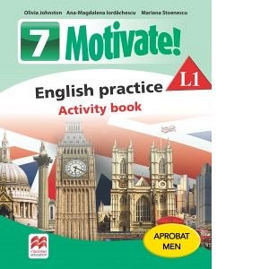 Motivate! English practice. Activity book. L 1. Lectia de Engleza. Clasa a VII-a