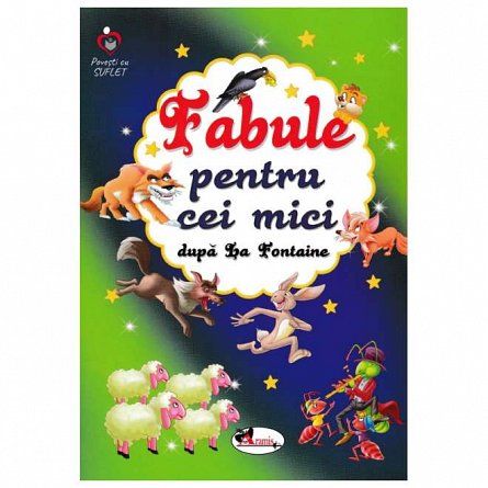 Fabule pentru cei mici dupa La Fontaine