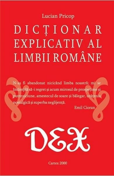 Dictionar explicativ al limbii romane