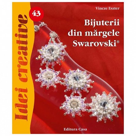 Idei creative 43: Bijuterii din margele Swarovski