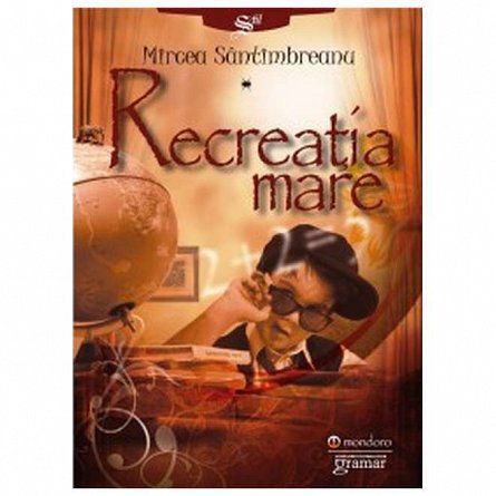 Recreatia mare