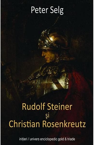 Rudolf steiner si christian rosenkreutz
