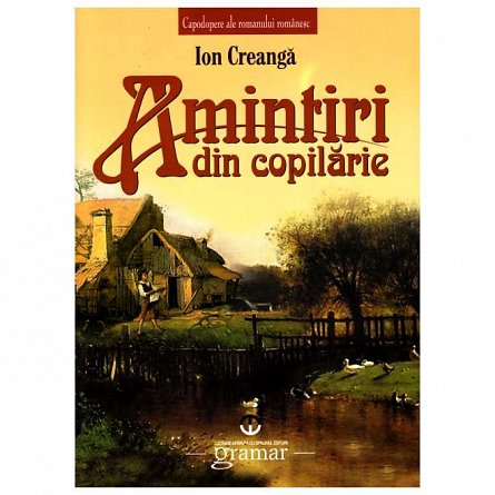 Amintiri din copilarie