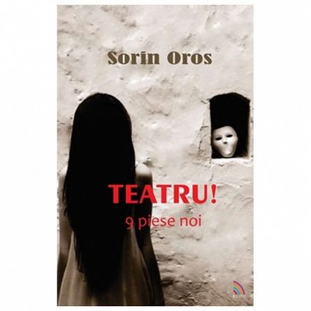 Teatru! 9 Piese noi