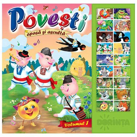 Povesti. Apasa si asculta. Vol. 1