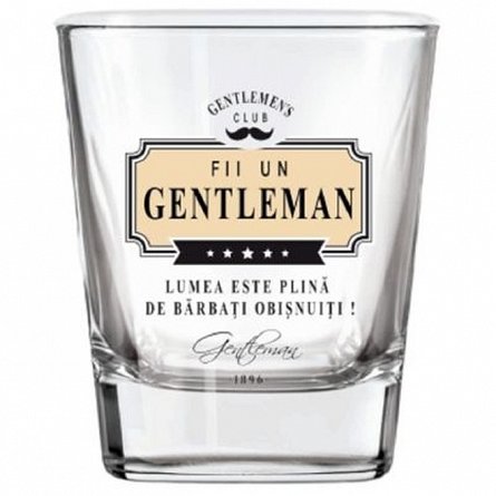 Pahar whisky, Gentleman, Fii un gentleman
