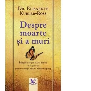 Despre moarte si a muri