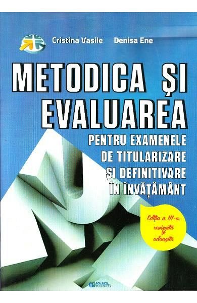 Metodica si evaluarea pentru examenele de titularizare si definitivare in invatamant