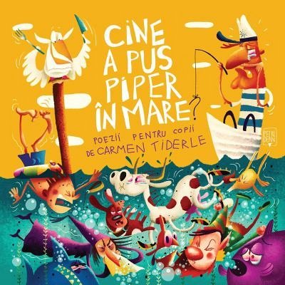 Cine a pus piper in mare Poezii pentru copii