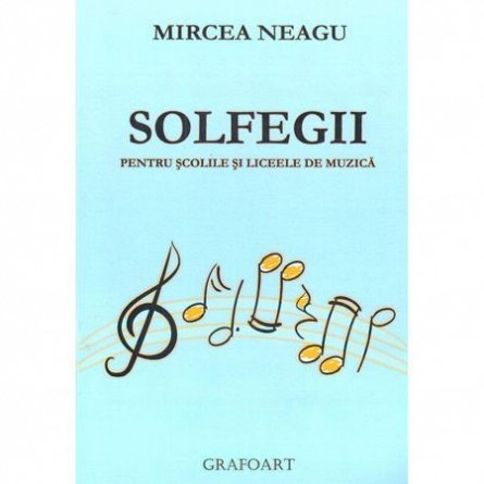 Solfegii pt. scolile si liceele de muzica