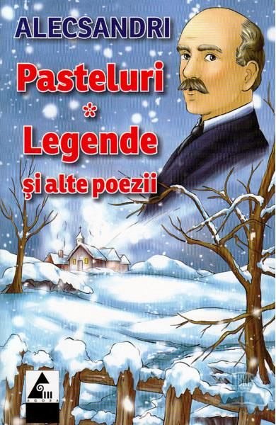 Pasteluri, legende si alte poezii