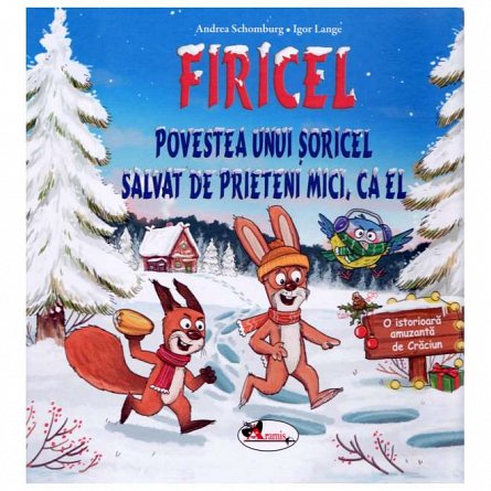 Firicel. Povestea unui soricel