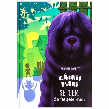 Cainii mari se tem de fetitele mici