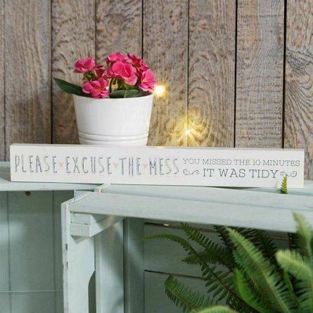 Love Life' Thin Mantel Plaque - Excuse The Mess