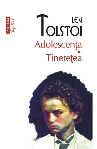Adolescenta. Tineretea. Top 10