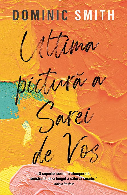Ultima pictura a Sarei de Vos