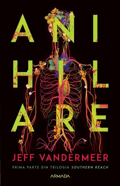Anihilare. Trilogia Southern Reach, partea I