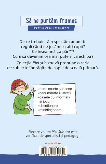 Pixi Stie-tot. Sa ne purtam frumos