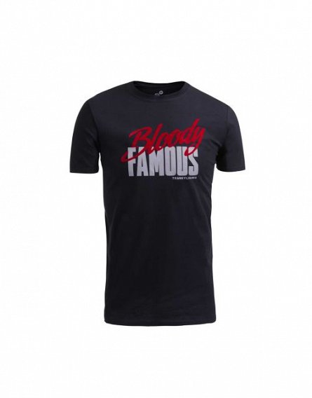 Tricou Bloody Famous, Adult