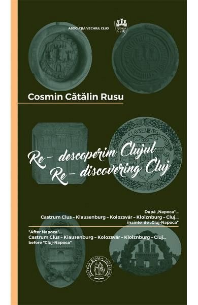 Re-descoperim Clujul 3. Re-discovering Cluj 3