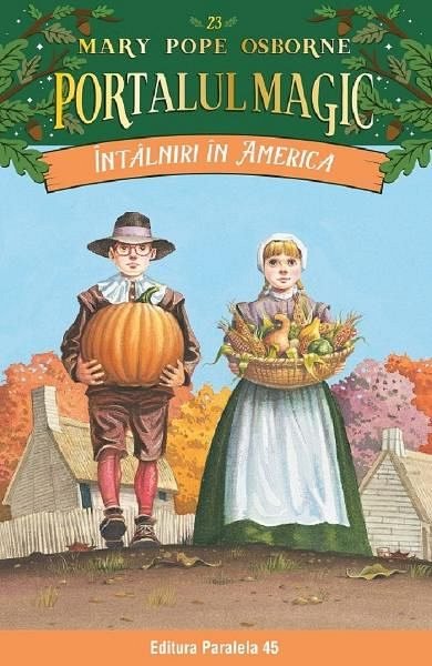 Portalul Magic 23. Intalniri in America